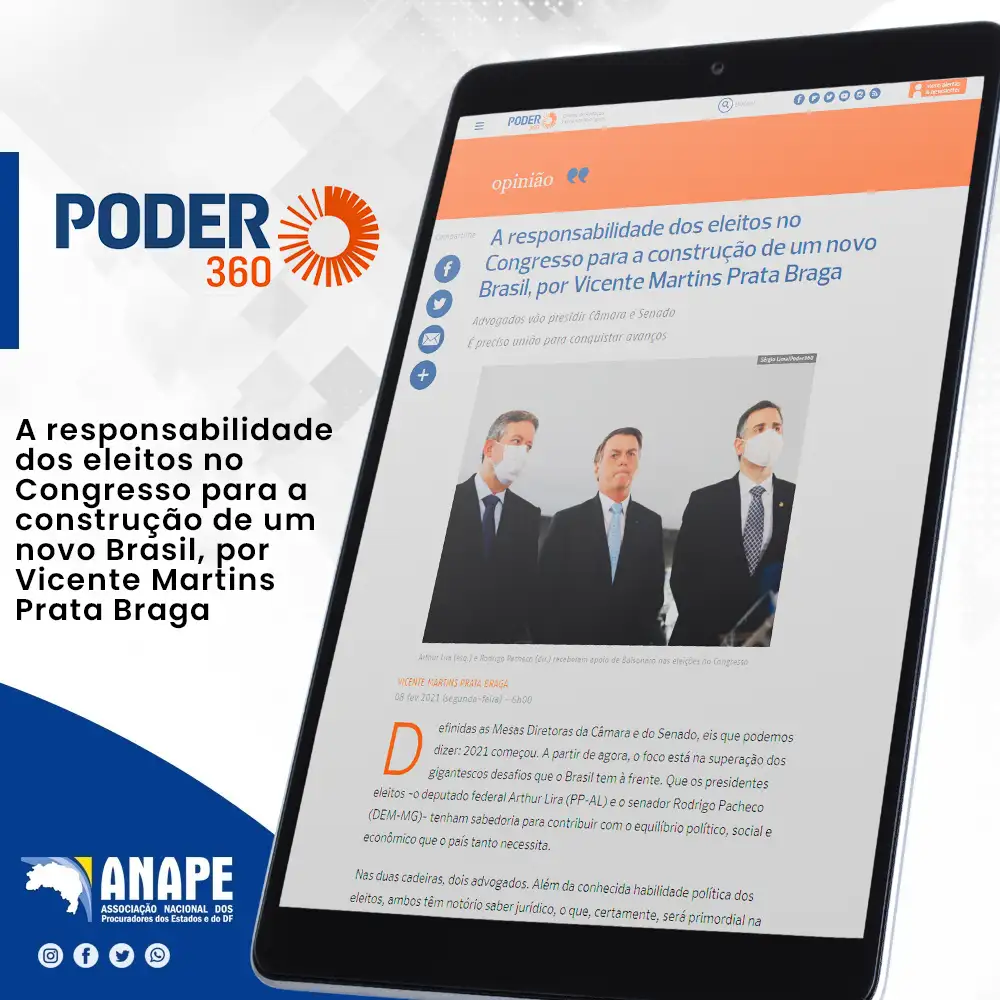 A responsabilidade dos eleitos no Congresso para a construção de um novo Brasil, por Vicente Martins Prata Braga