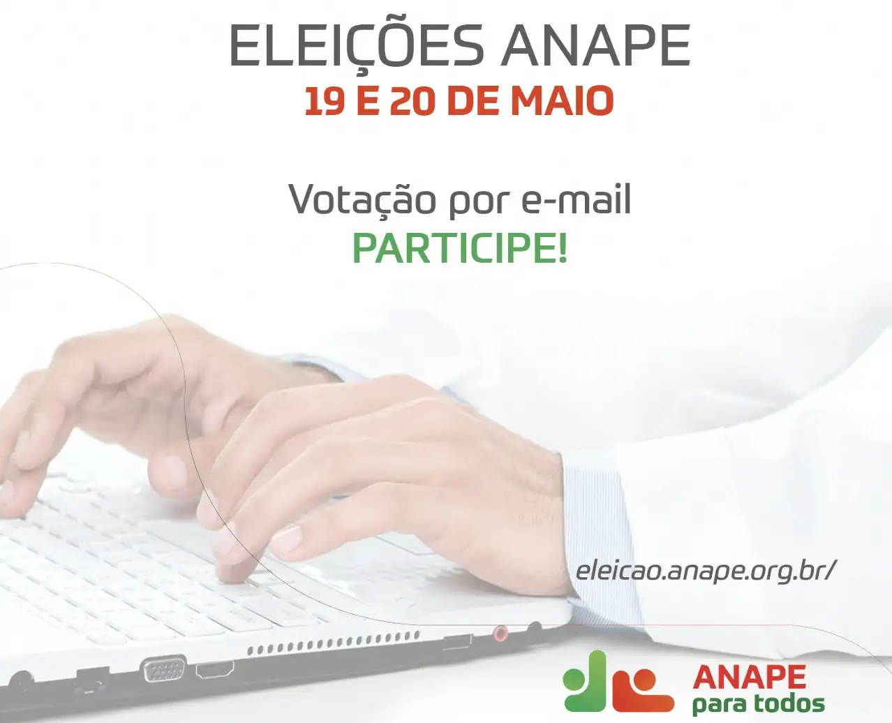 Eleições da ANAPE acontecem nos dias 19 e 20 de maio