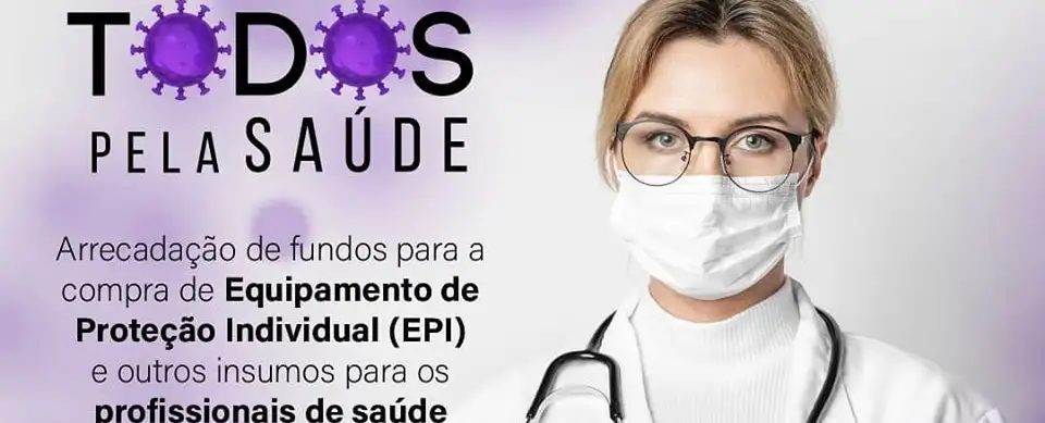 Associações e sindicatos lançam campanha com objetivo de comprar EPIs para profissionais da saúde