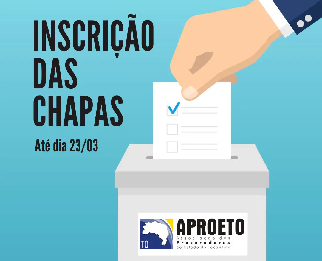 Eleições APROETO: Chapas devem se inscrever até a próxima segunda-feira, 23